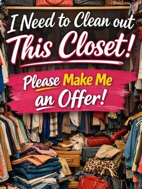 EVERYTHING MUST GO!!!